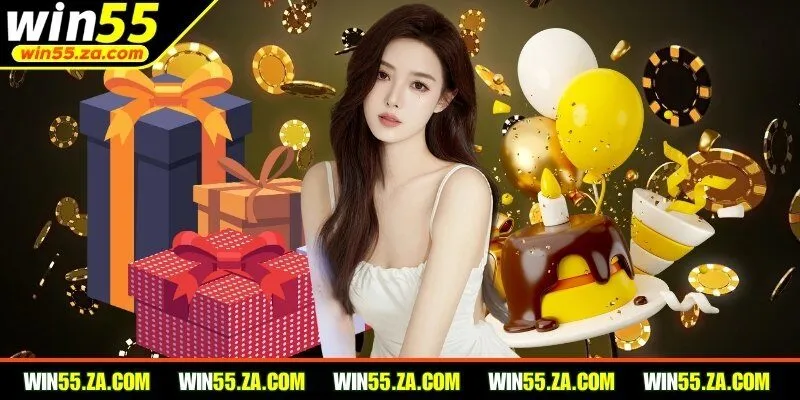 Ưu đãi sinh nhật WIN55 – Quà tặng giá trị, nhận nhanh, trải nghiệm đỉnh cao